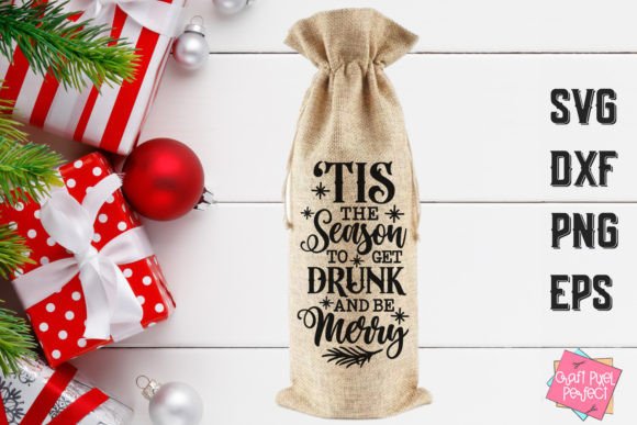 Christmas Wine Bag Svg, Funny Wine Quote Graphics for Crafts