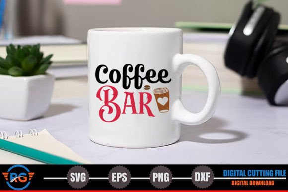 Coffee Bar – Funny Coffee SVG Graphics and Crafts Review