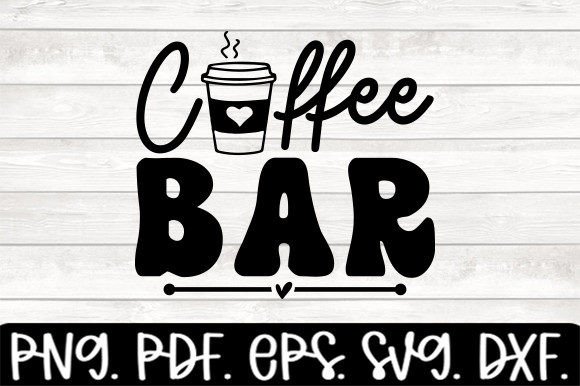 Coffee Bar Funny Coffee Svg Review