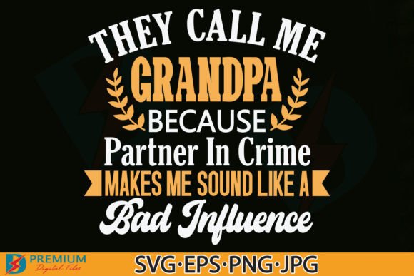 Father s Day SVG, Funny Grandpa Quotes