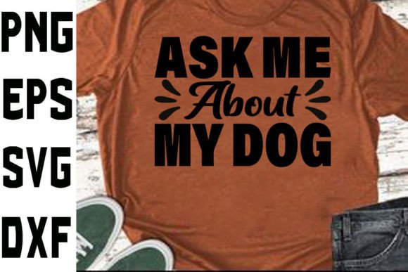 Funny Mom Svg Design Ask Me About My Do Graphics and Crafts