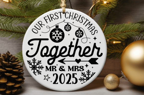 Our First Christmas Together Mr Mrs 20 Graphics and Crafts Review