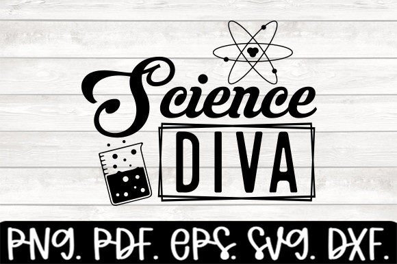 Science Diva Svg Funny Teacher Graphics and Crafts Review